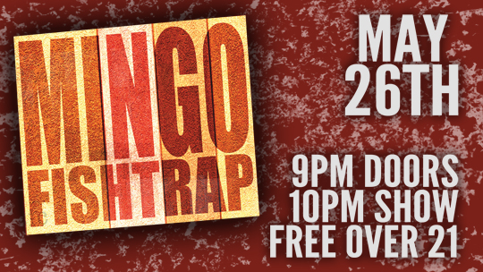 Free Saturday! - Funk, Soul and Rhythm & Blues w/ MINGO FISHTRAP!